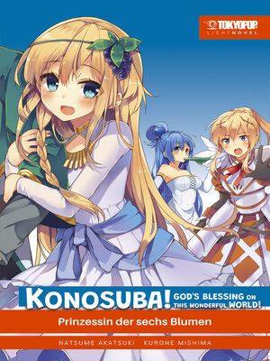 cover image of Konosuba! God's Blessing on This Wonderful World!, Band 6